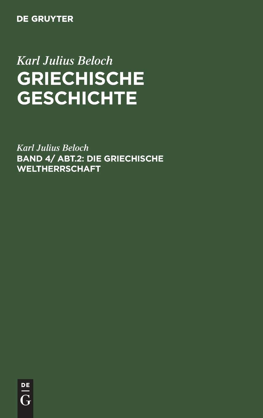 Die griechische Weltherrschaft (Griechische Geschichte) Politics & History