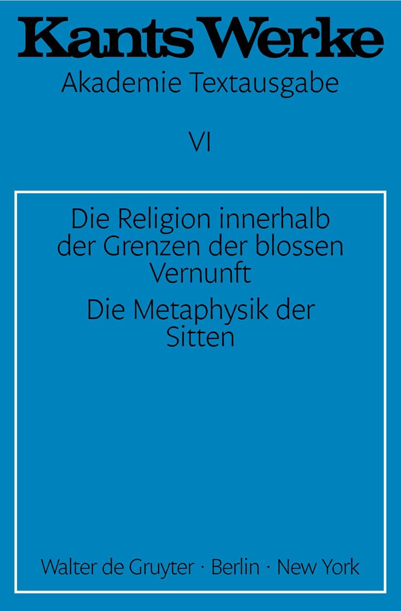 Die Religion innerhalb der Grenzen der blossen Vernunft. Die Metaphysik der Sitten Stationery
