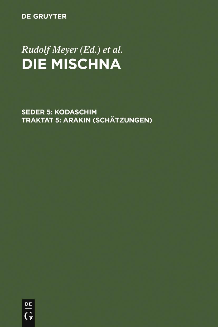 Arakin (Schätzungen) (Die Mischna. Kodaschim) Philosophy