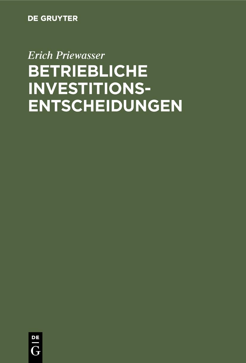 Betriebliche Investitionsentscheidungen Philosophy