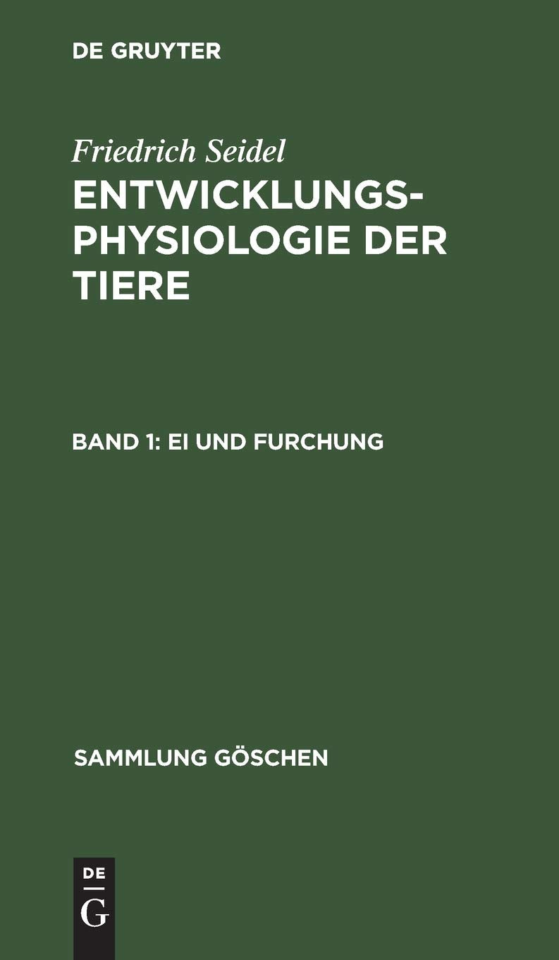Ei und Furchung (Sammlung Göschen, 7162, Band 7162) Law