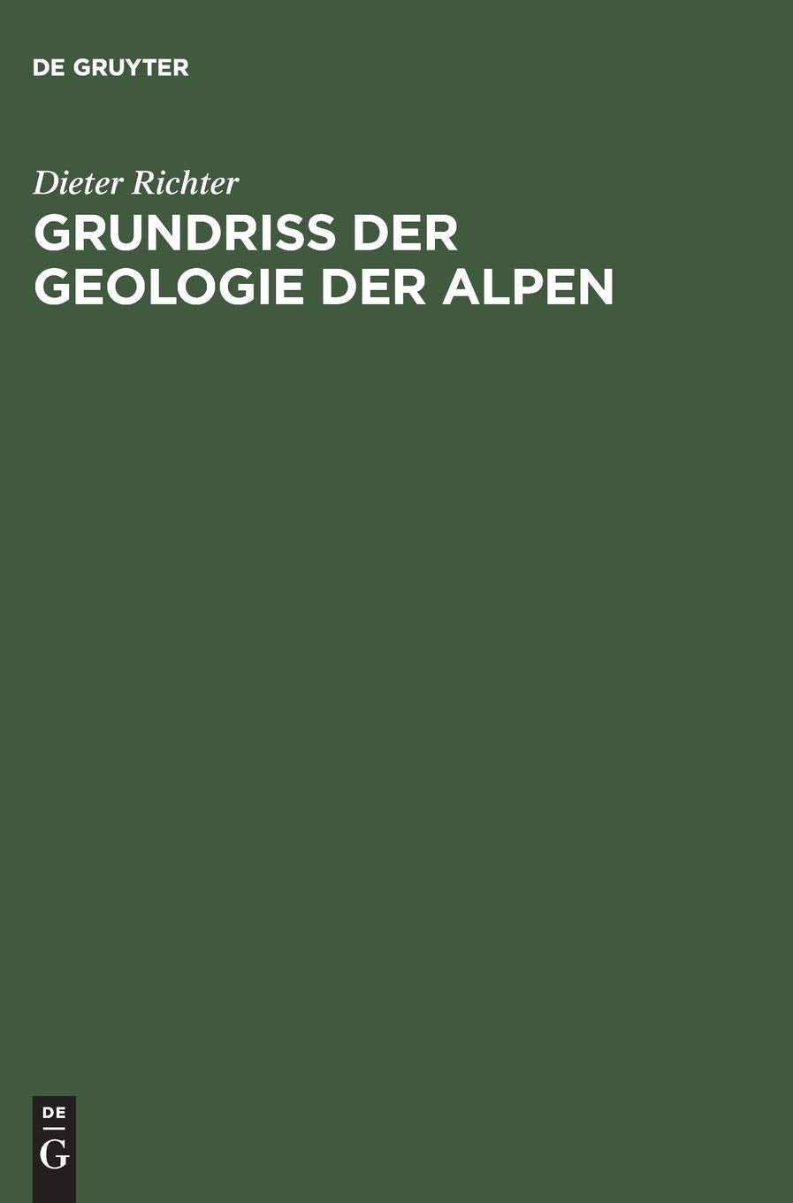 Grundriss der Geologie der Alpen Geology & Geography