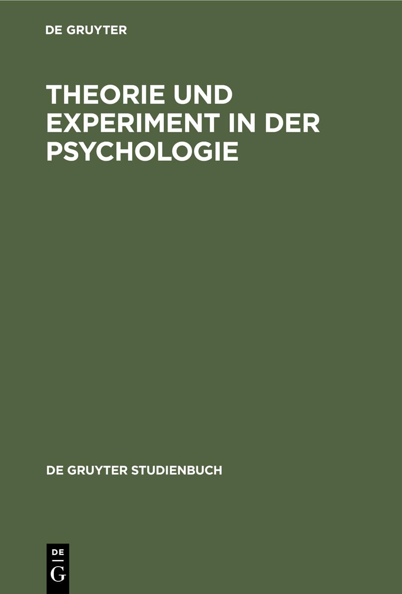 Theorie und Experiment in der Psychologie Philosophy