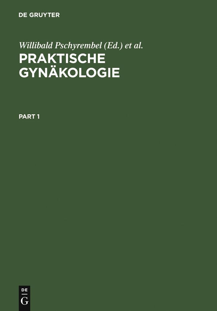 Praktische Gynäkologie Medicine