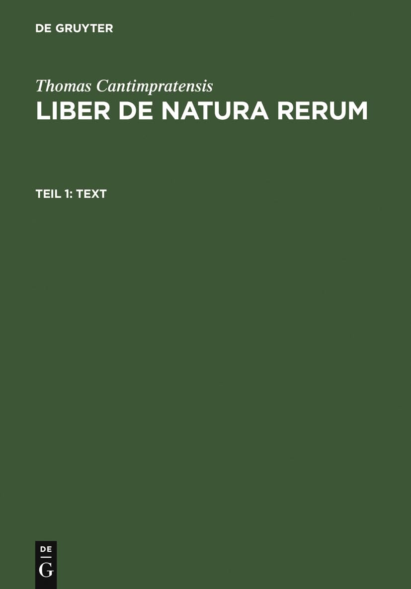 Text (Thomas Cantimpratensis: Liber de natura rerum, Band 1) Philosophy