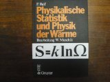 Grundlagen der physikalischen Statistik und der Physik der Wärme Business & Technology