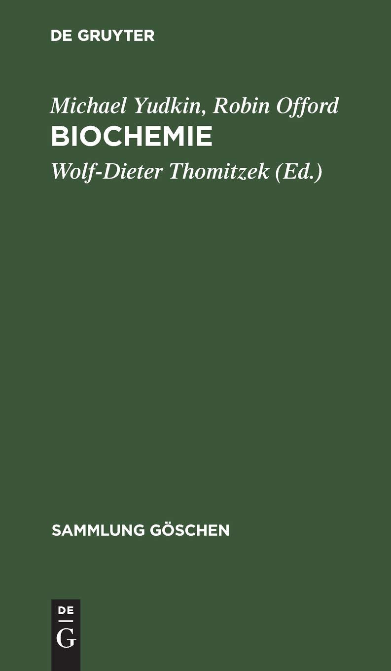 Biochemie: Eine Einführung (Sammlung Göschen, 2607, Band 2607) Natural Sciences
