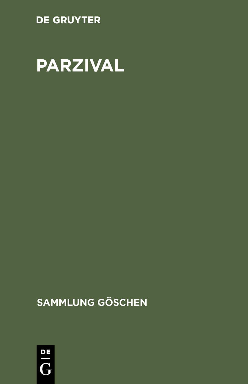 Parzival: Eine Auswahl (Sammlung Göschen, 5021) Social Sciences