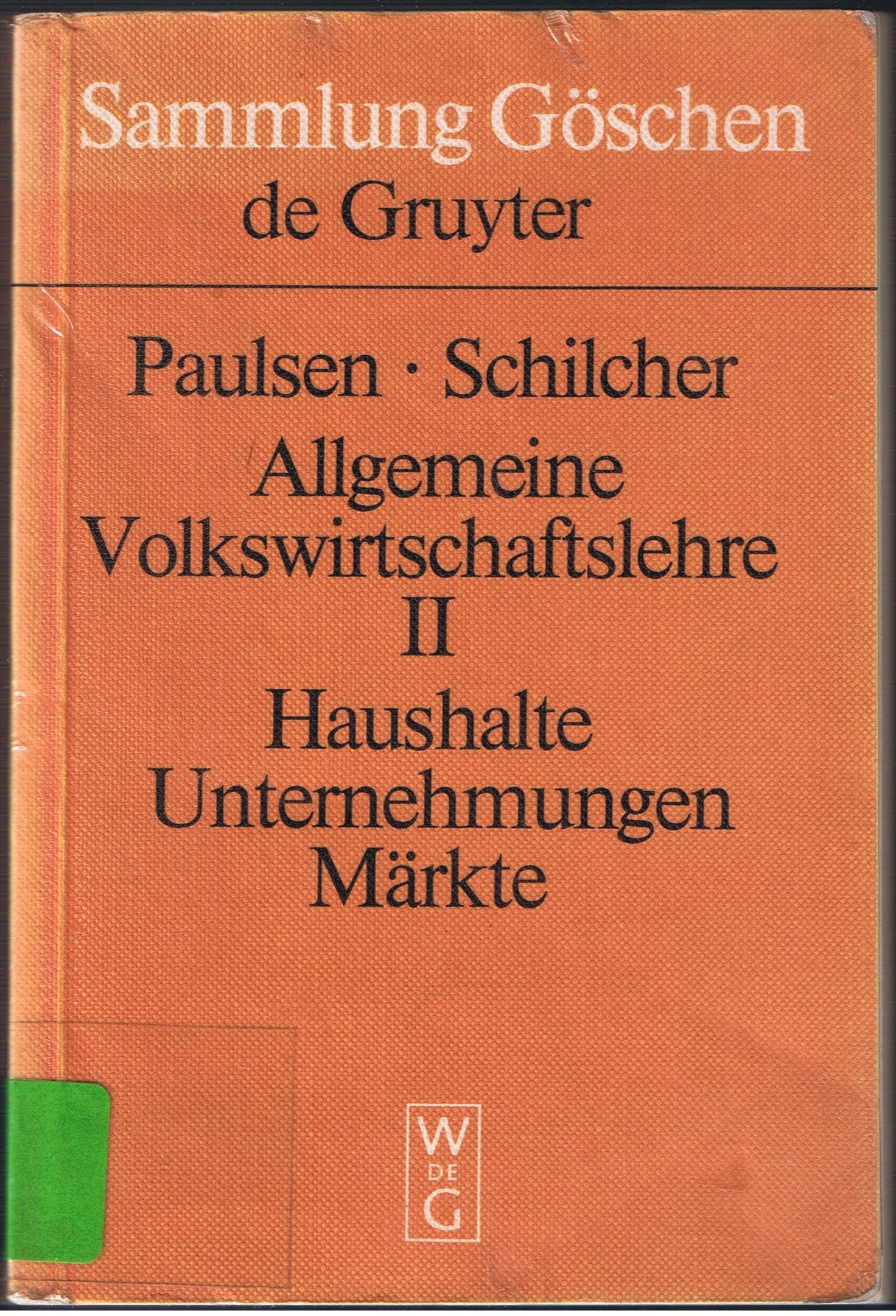 Haushalte, Unternehmungen, Märkte (Sammlung Göschen, 2001, Band 2001) Business, Finance & Career