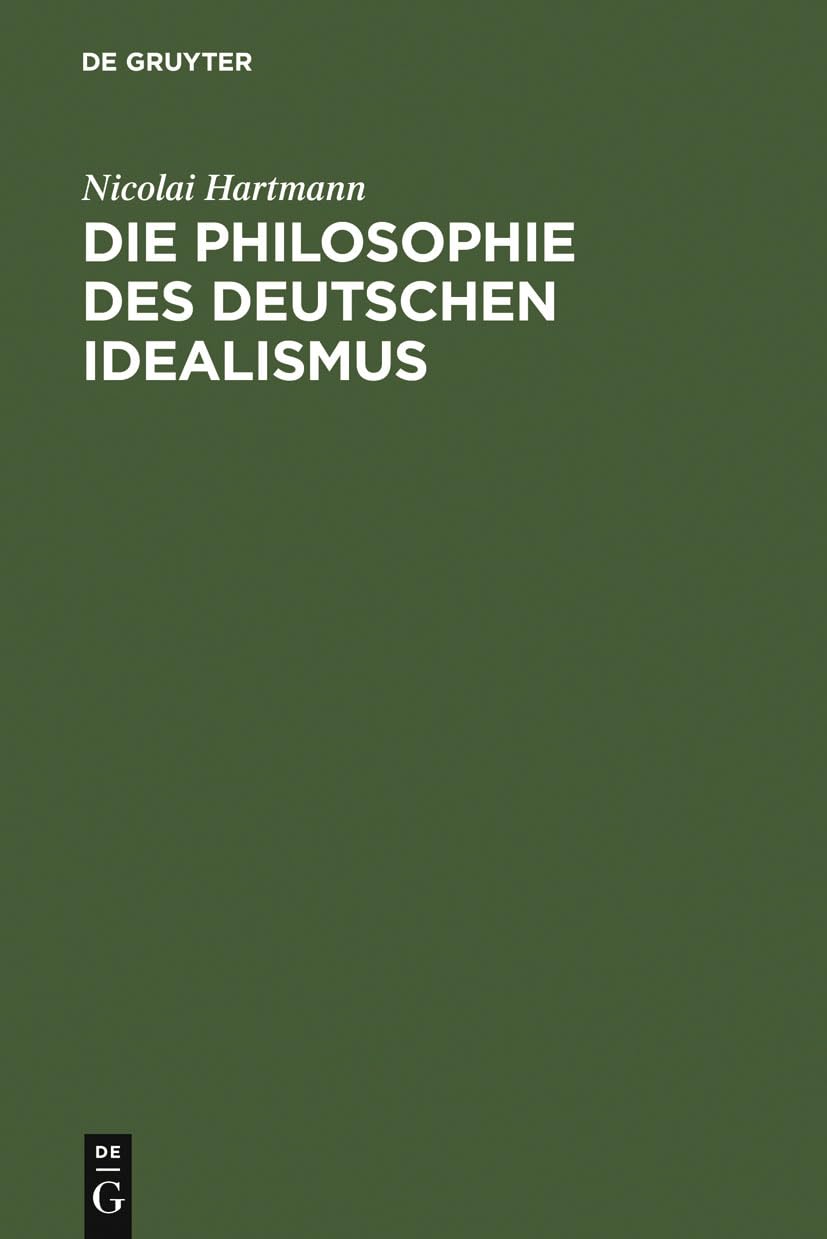 Die Philosophie des Deutschen Idealismus Philosophy
