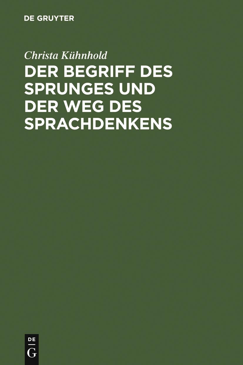 Der Begriff des Sprunges und der Weg des Sprachdenkens: Eine Einführung in Kierkegaard Philosophy