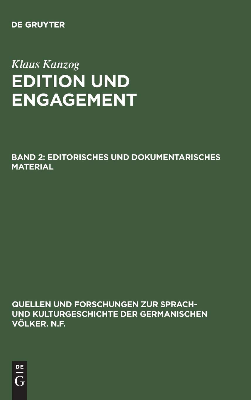 Editorisches und dokumentarisches Material (Quellen und Forschungen zur Sprach- und Kulturgeschichte der germanischen Völker. N.F., 75, Band 2) Contemporary literature Books