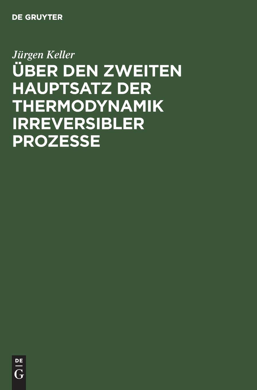Über den zweiten Hauptsatz der Thermodynamik irreversibler Prozesse Social Sciences