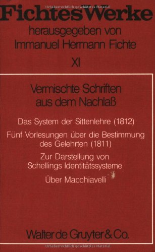 Werke, 11 Bde., Bd.11, Vermischte Schriften aus dem Nachlaß Philosophy