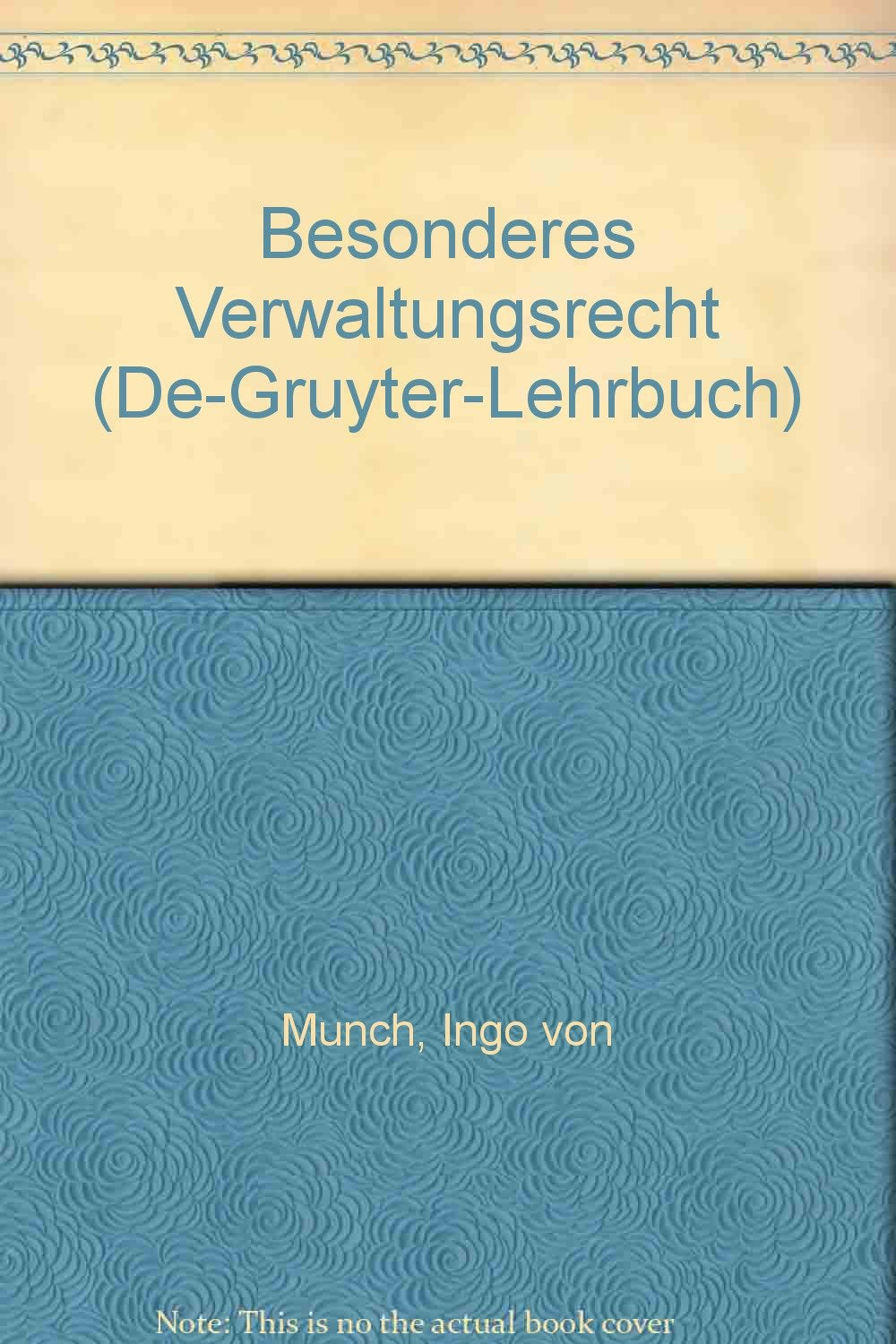 Besonderes Verwaltungsrecht (De Gruyter Lehrbuch) Law