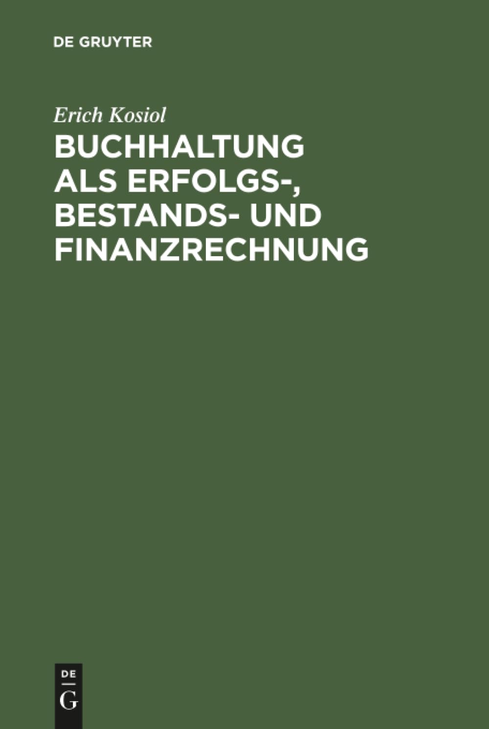 Buchhaltung als Erfolgs-, Bestands- und Finanzrechnung book