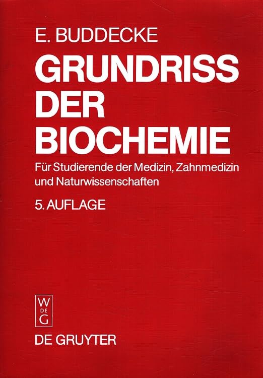 Grundriss der Biochemie - Für Studierende der Medizin, Zahnmedizin und Naturwissenschaften Books