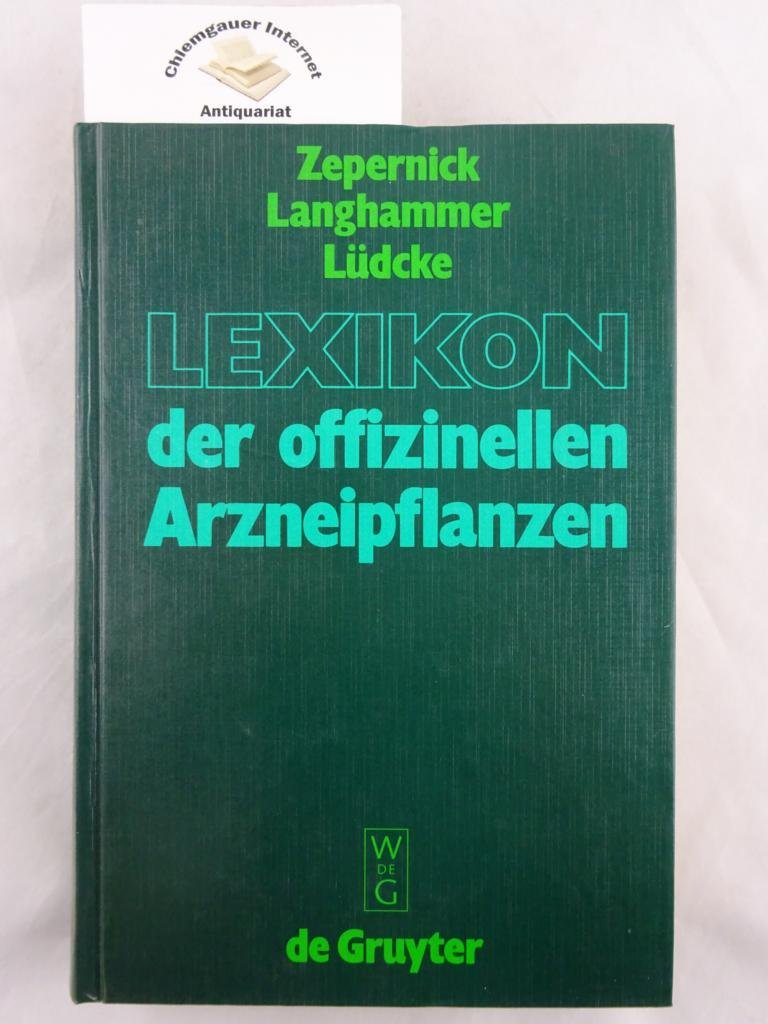 Lexikon der offizinellen Arzneipflanzen: AB-DDR - DAB - HAB - ÖAB - Ph. Eur. - Ph. Helv Medicine