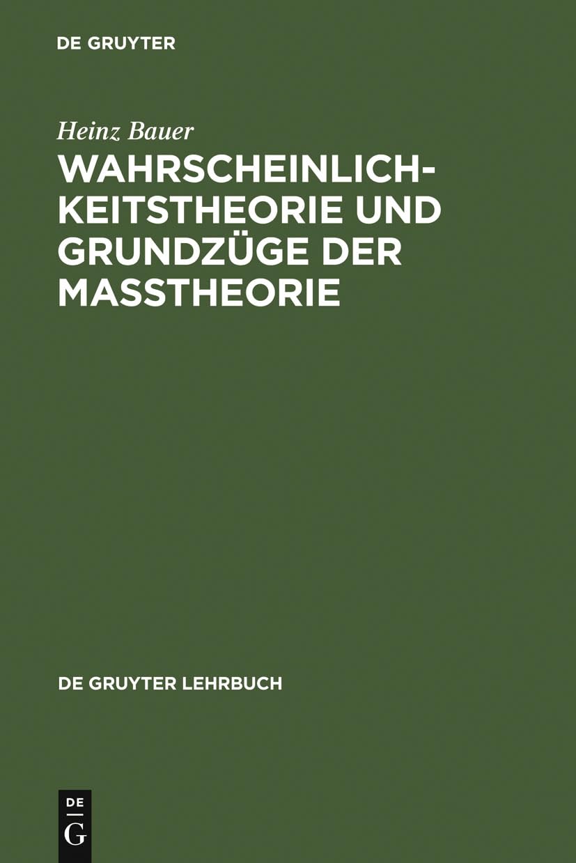 Wahrscheinlichkeitstheorie und Grundzüge der Maßtheorie Mathematics