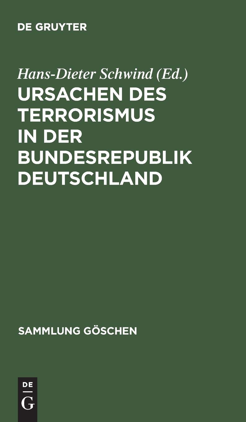 Ursachen des Terrorismus in der Bundesrepublik Deutschland Law