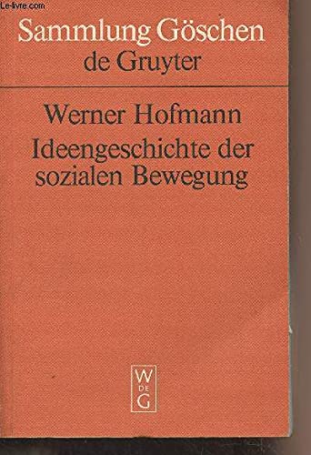 Ideengeschichte der sozialen Bewegung des 19. und 20. Jahrhunderts (Sammlung Göschen) Business, Finance & Career