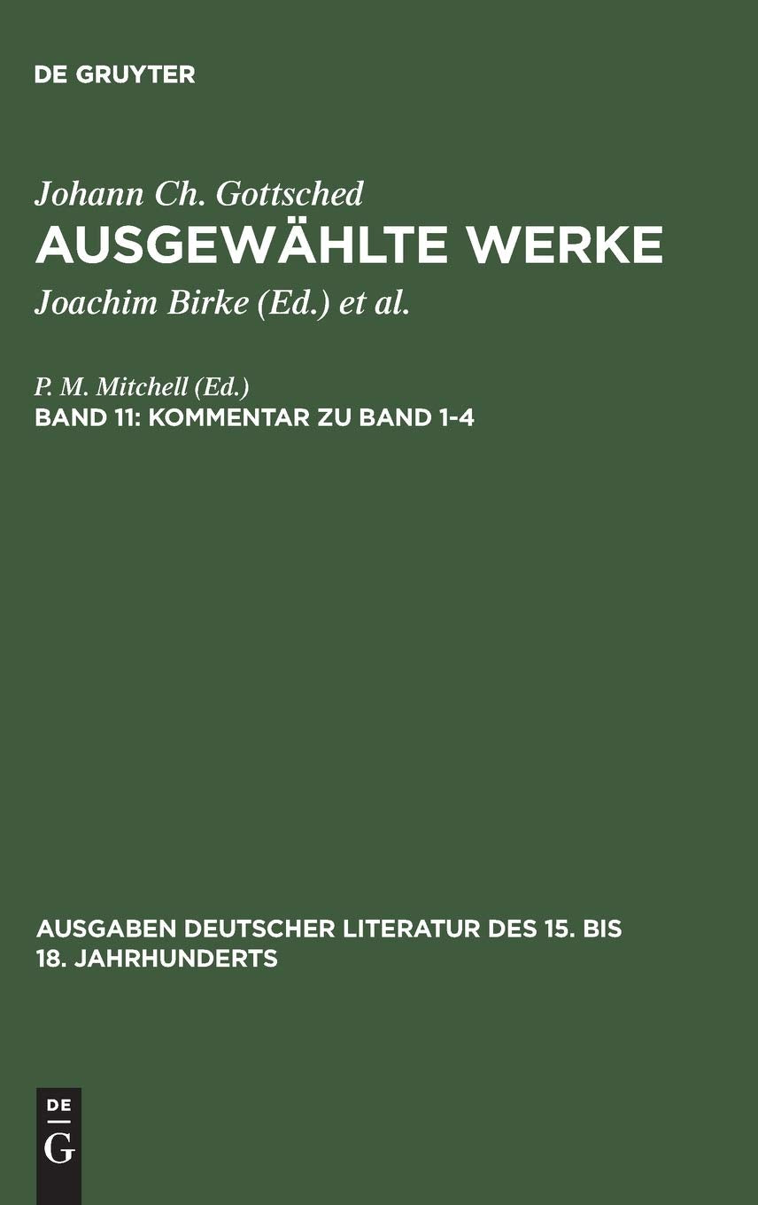 Kommentar zu Band 1-4 (Ausgaben deutscher Literatur des 15. bis 18. Jahrhunderts, Band 104) Contemporary literature