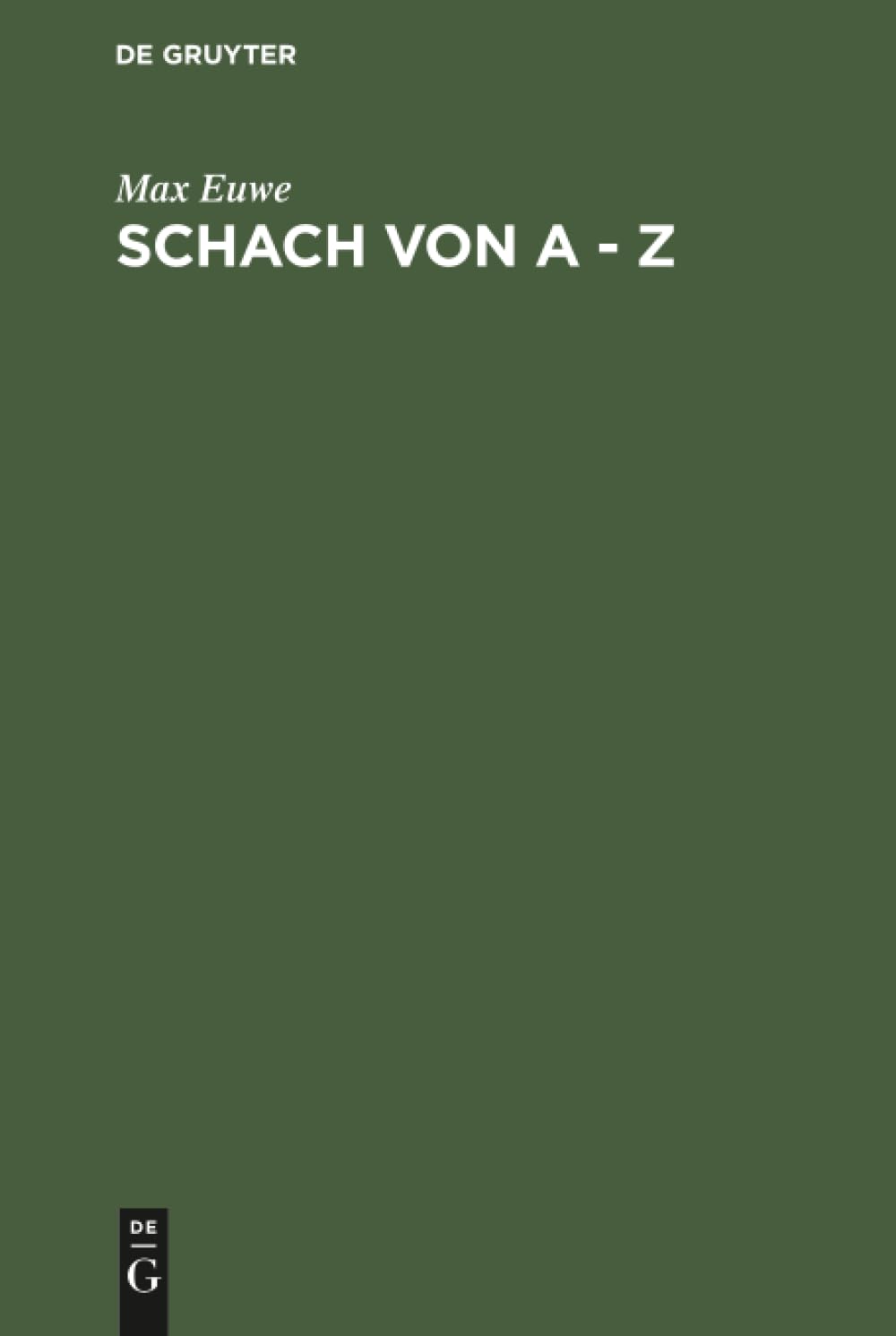 Schach von A - Z General education