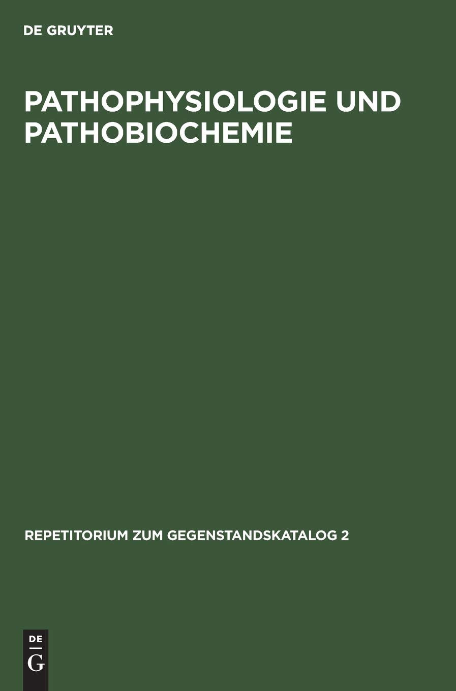 Product Image: Pathophysiologie und Pathobiochemie
