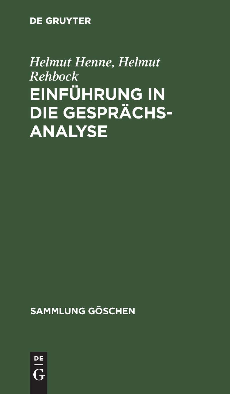 Einführung in die Gesprächsanalyse Social Sciences