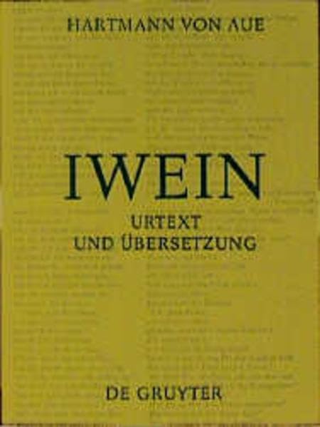 Iwein: Text der siebenten Ausgabe (de Gruyter Texte) Contemporary literature