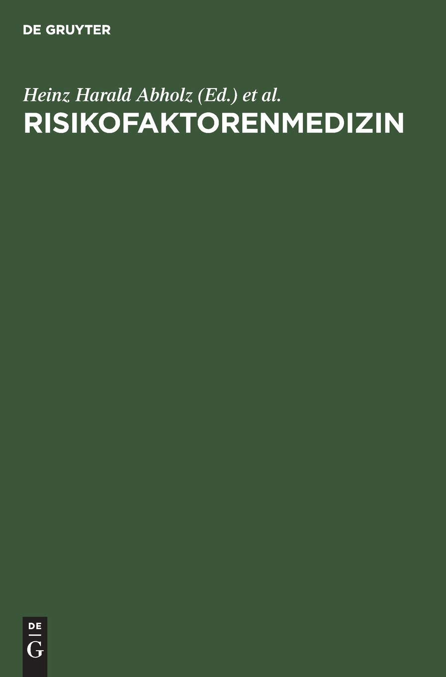 Risikofaktorenmedizin: Konzept und Kontroverse Medicine
