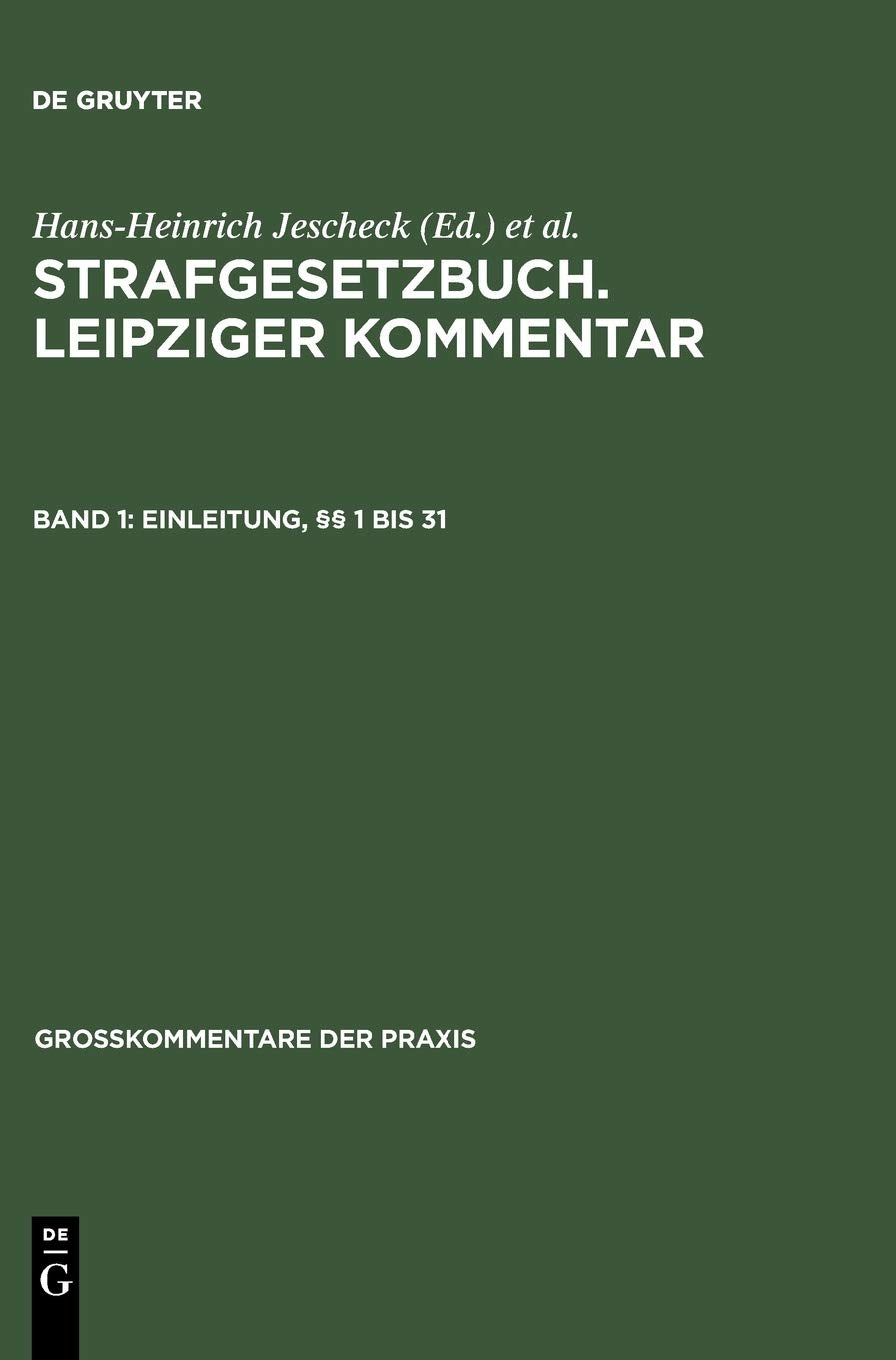 Einleitung, §§ 1 bis 31 (Großkommentare der Praxis) Law