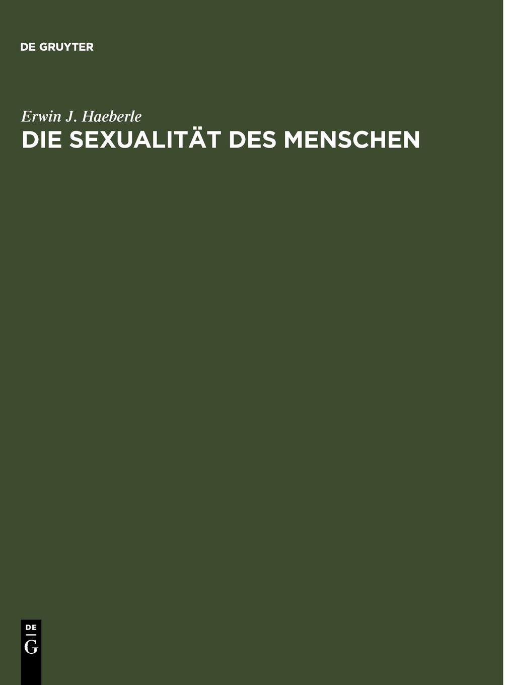Die Sexualität des Menschen Medicine
