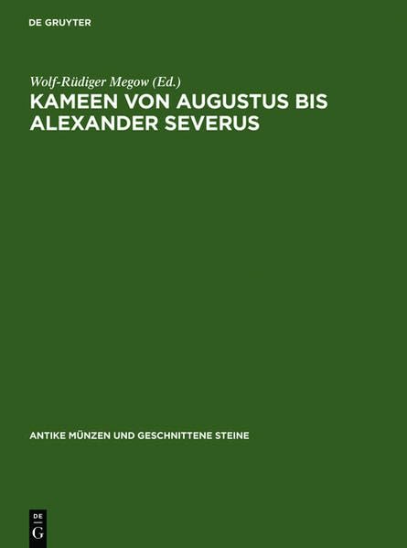 Kameen von Augustus bis Alexander Severus (Antike Münzen und geschnittene Steine) Social Sciences