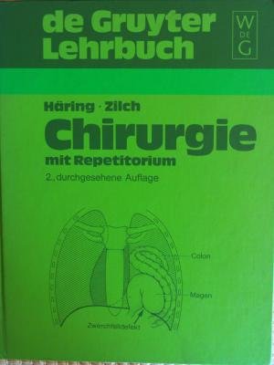 Lehrbuch Chirurgie: mit Repetitorium (De Gruyter Lehrbuch) Medicine
