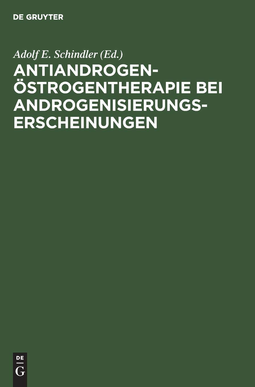 Antiandrogen-Östrogentherapie bei Androgenisierungserscheinungen Medicine