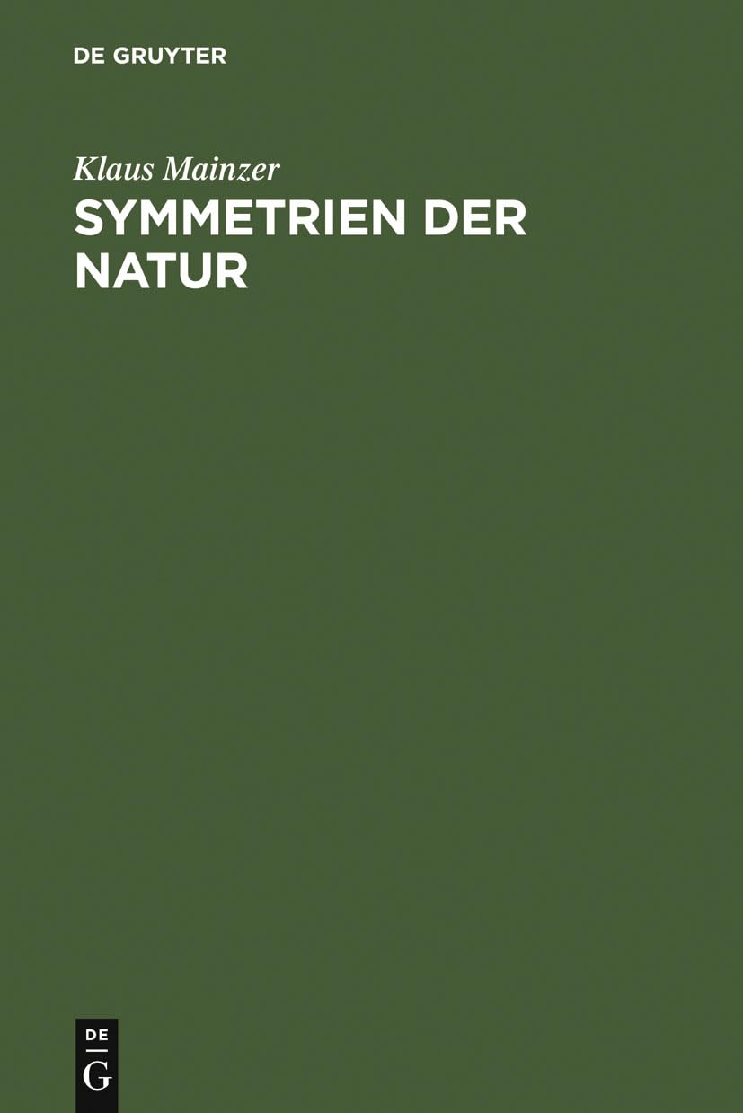 Symmetrien der Natur: Ein Handbuch zur Natur- und Wissenschaftsphilosophie Philosophy