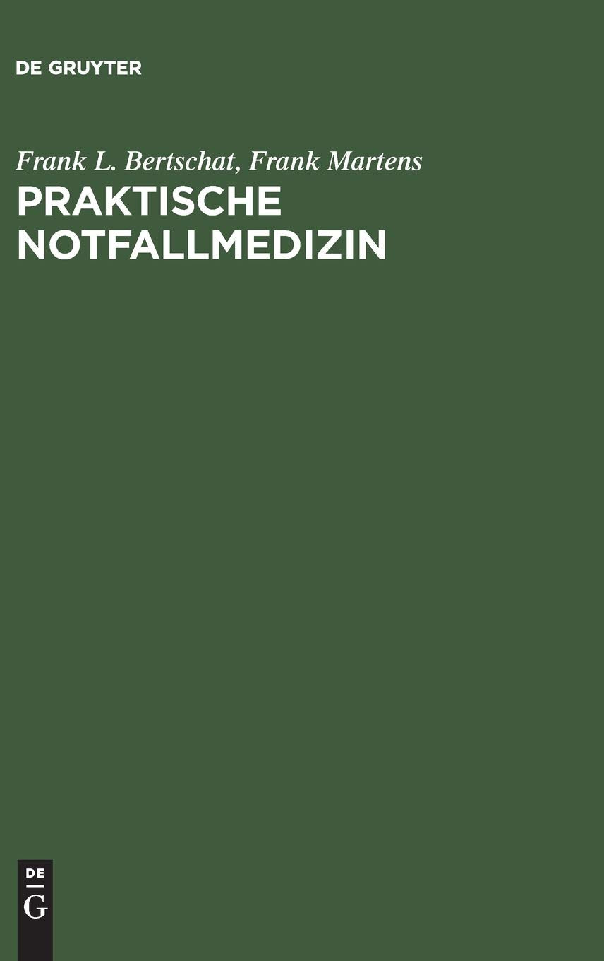Praktische Notfallmedizin Medicine