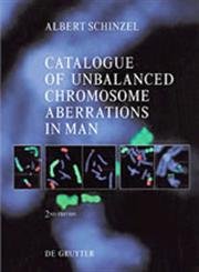 Catalogue of Unbalanced Chromosome Aberrations in Man book