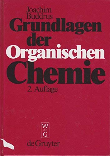 Grundlagen der organischen Chemie Natural Sciences