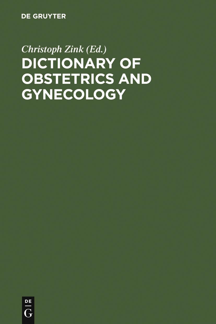 Dictionary of Obstetrics and Gynecology Medicine