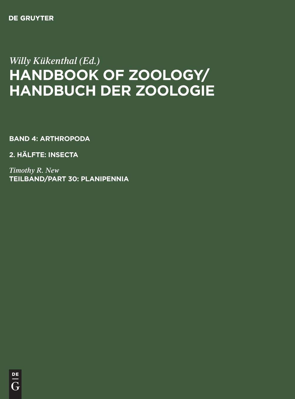 Planipennia: Lacewings (Handbook of Zoology / Handbuch der Zoologie. Arthropoda. Insecta) Natural Sciences
