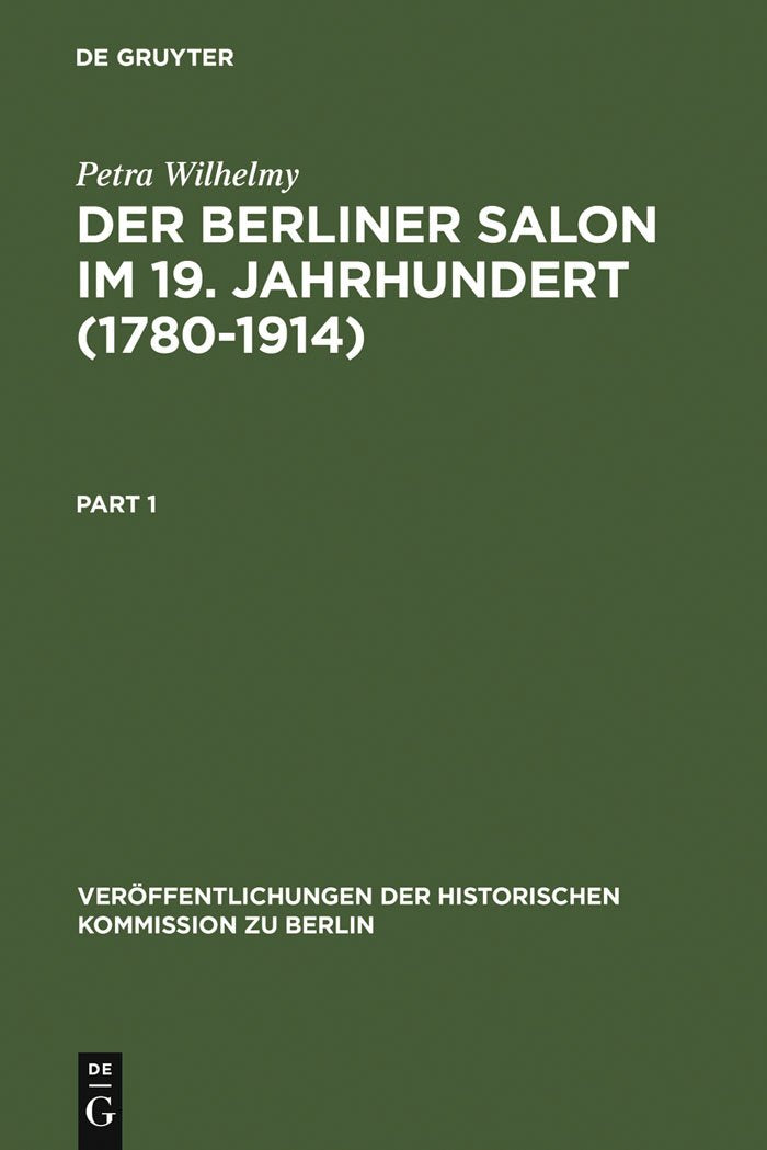 Der Berliner Salon Im 19. Jahrundert, 1780-1914 book