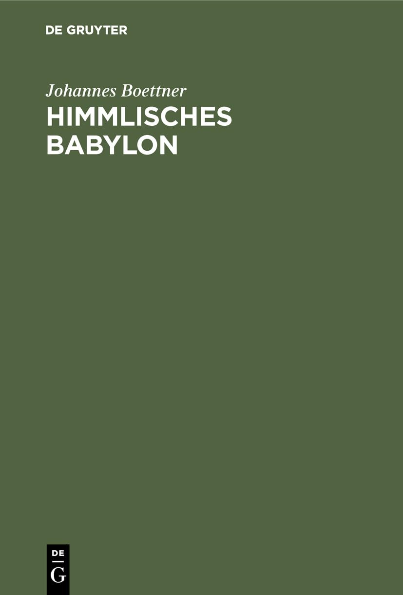Himmlisches Babylon: Zur Kultur der verstädterten Gesellschaft Social Sciences