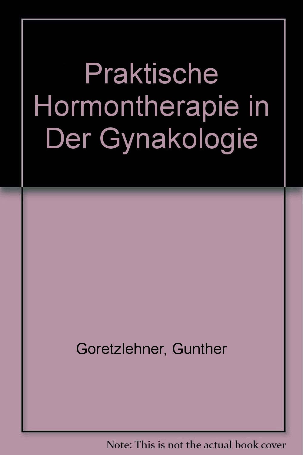 Praktische Hormontherapie in der Gynäkologie Medicine