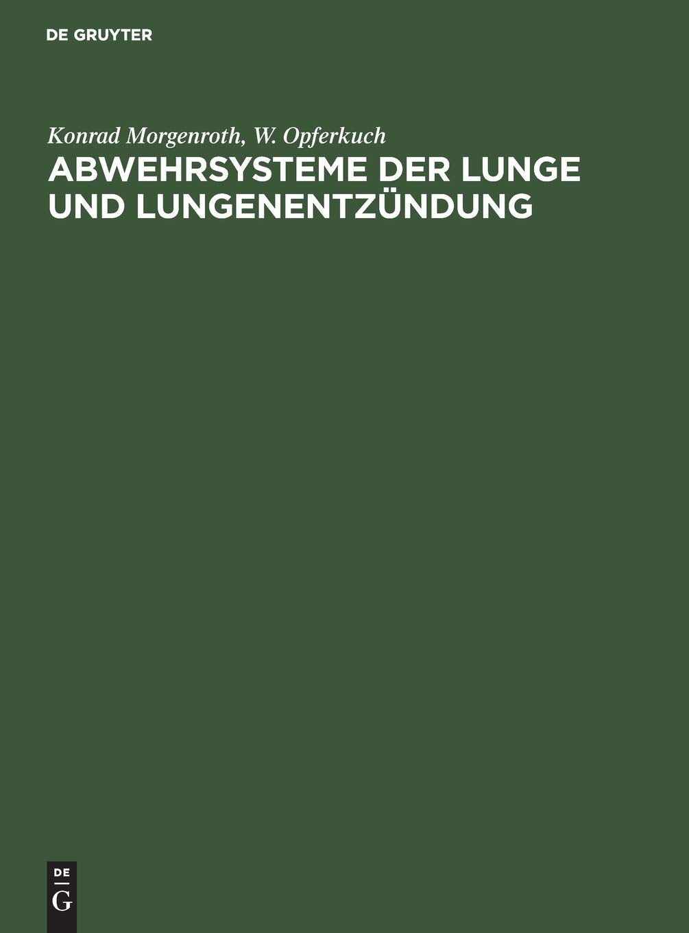 Abwehrsysteme der Lunge und Lungenentzündung book