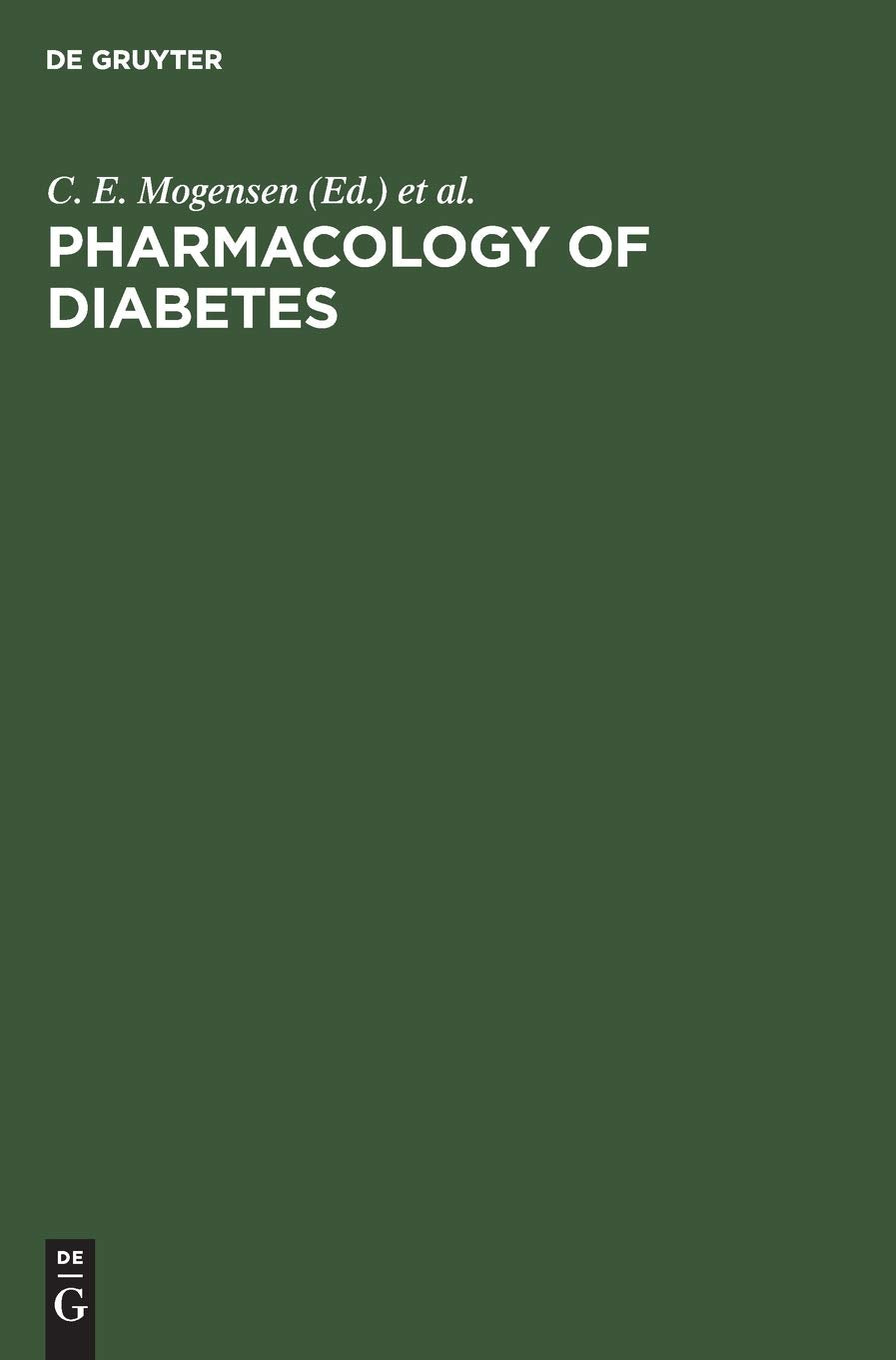 Pharmacology of Diabetes: Present Practice and Future Perspectives Medicine