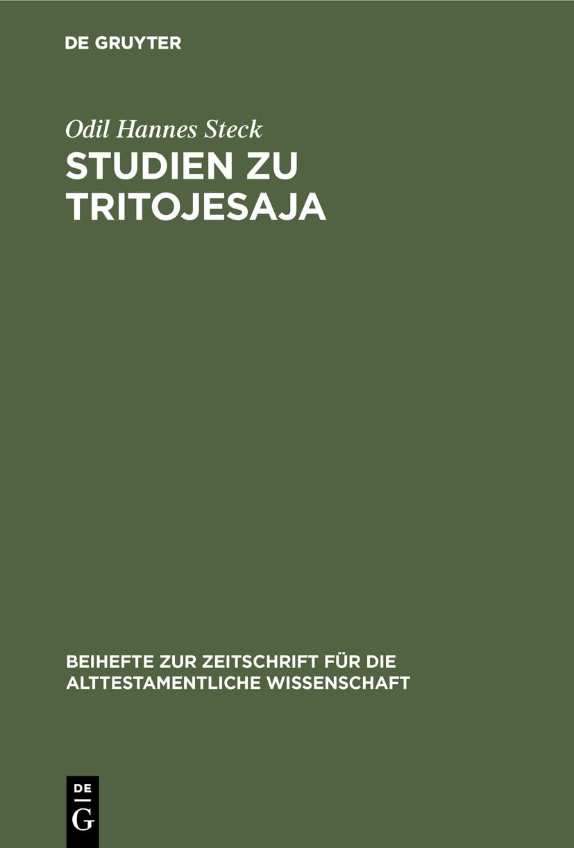 Studien zu Tritojesaja (Beihefte zur Zeitschrift für die alttestamentliche Wissenschaft, 203, Band 203) Religion & Esotericism