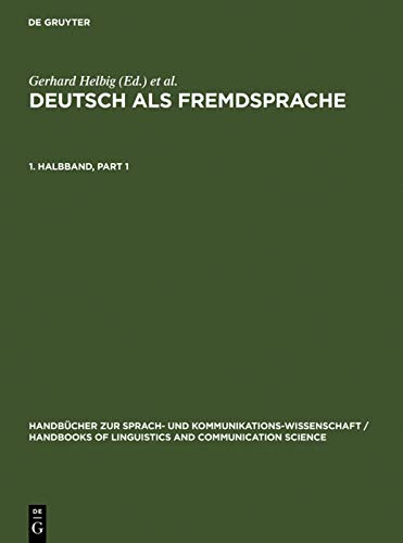 Deutsch als Fremdsprache, 2 Tl.-Bde., Teilbd.1: Teilband (Handbücher zur Sprach- und Kommunikationswissenschaft / Handbooks of Linguistics and Communication Science , 19/1) Social Sciences