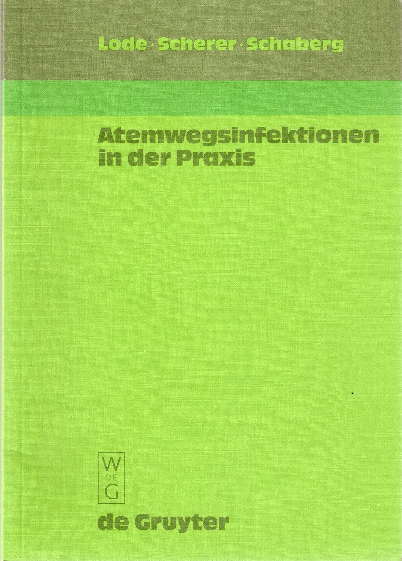 Atemwegsinfektionen in Der Praxis book